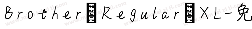 Brother Regular XL字体转换